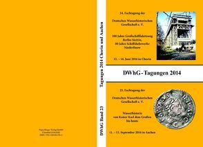 DWhG-Tagungen 2014 von Deutsche Wasserhistorische Gesellschaft e.V.