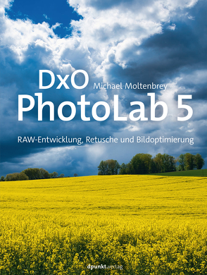 DxO PhotoLab 5 von Moltenbrey,  Michael