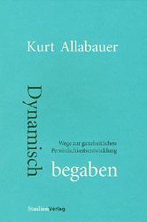 Dynamisch begaben von Allabauer,  Kurt