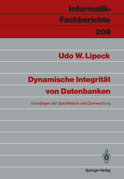 Dynamische Integrität von Datenbanken von Lipeck,  Udo W.