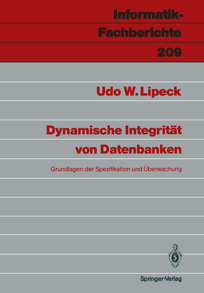 Dynamische Integrität von Datenbanken von Lipeck,  Udo W.