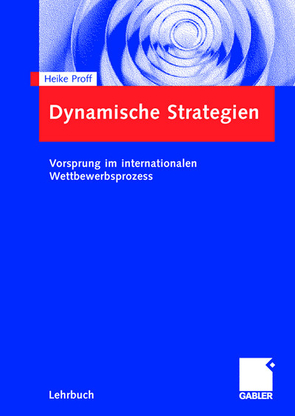 Dynamische Strategien von Proff,  Heike