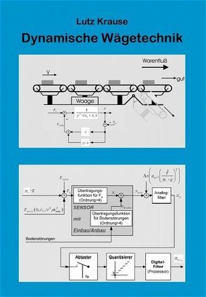 Dynamische Wägetechnik von Krause,  Lutz