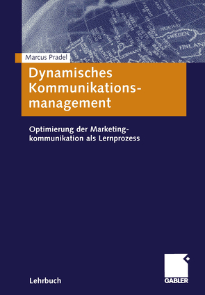 Dynamisches Kommunikationsmanagement von Pradel,  Marcus