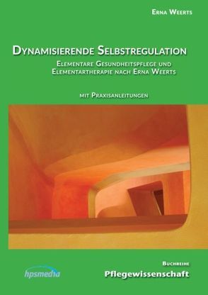 Dynamisierende Selbstregulation von Weerts,  Erna