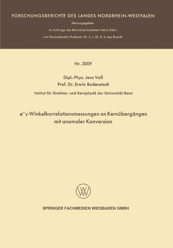 e−γ-Winkelkorrelationsmessungen an Kernübergängen mit anomaler Konversion von Bodenstedt,  Erwin, Voss,  Jens