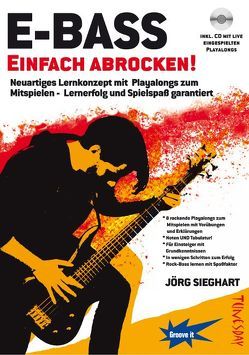 E-Bass Einfach Abrocken – mit CD von Sieghart,  Jörg, Tunesday Records Musikverlag