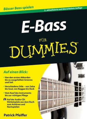 E-Bass für Dummies von Fehn,  Oliver, Pfeiffer,  Patrick