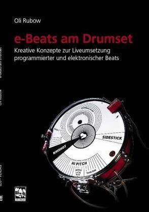 E-Beats am Drumset von Rubow,  Oli