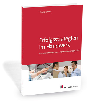 E-Book „Erfolgsstrategien im Handwerk“ von Gräber,  Thomas