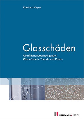 E-Book „Glasschäden“ von Wagner,  Ekkehard