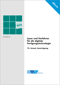 E-Book Laser und Verfahren für die digitale Fertigungstechnologie