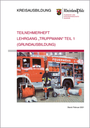 E-Book Teilnehmerheft Lehrgang „Truppmann-Teil I“ (Grundausbildung) Rheinland-Pfalz