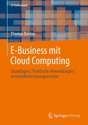 E-Business mit Cloud Computing von Barton,  Thomas