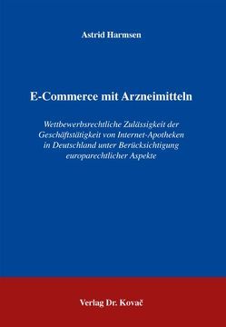 E-Commerce mit Arzneimitteln von Harmsen,  Astrid