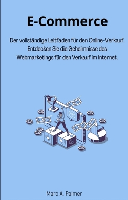 E-Commerce von Palmer,  Marc A.