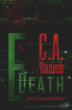 E-Death: App ins Verderben von Raaven,  C.A.