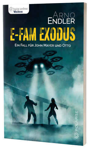 E-Fam Exodus von Endler,  Arno