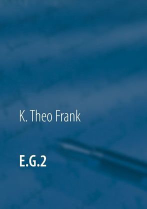 E.G.2 von Frank,  K. Theo