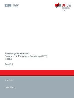 E-Mobility von Marquardt,  Viola, Studiengang BWL-Industrie: Industrielles Servicemanagement,  Kurs WIN13D, Studiengang BWL-Industrie: Industrielles Servicemanagement,  Kurs WIN13F, Zentrum für Empirische Forschung,  ZEF