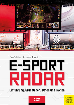 E-Sport Radar von Ottowitz,  Alexander, Schöber,  Timo