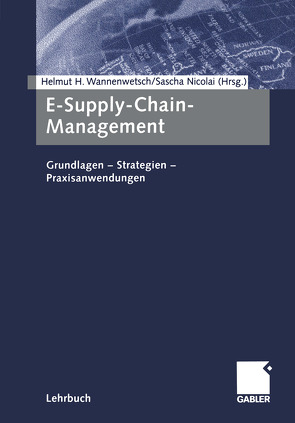 E-Supply-Chain-Management von Nicolai,  Sascha, Wannenwetsch,  Helmut H.