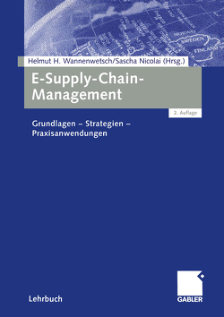 E-Supply-Chain-Management von Nicolai,  Sascha, Wannenwetsch,  Helmut H.