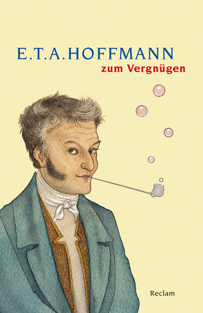 E. T. A. Hoffmann zum Vergnügen von Liebrand,  Claudia