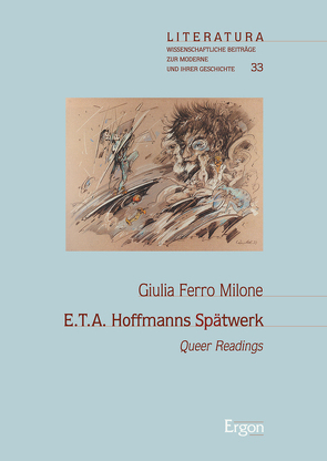 E.T.A. Hoffmanns Spätwerk von Ferro Milone,  Gulia