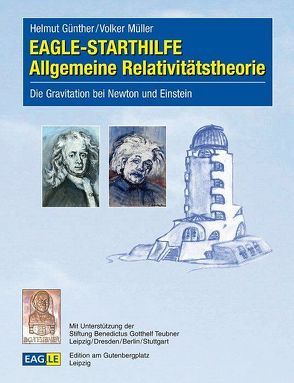 EAGLE-STARTHILFE Allgemeine Relativitätstheorie von Günther,  Helmut, Mueller,  Volker