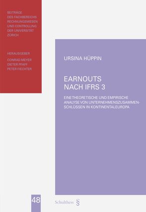 Earnouts nach IFRS 3 von Hüppin,  Ursina