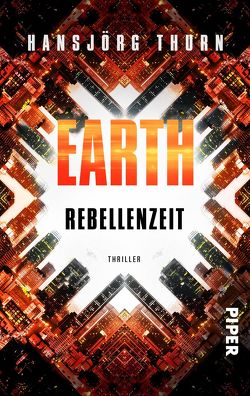 Earth – Rebellenzeit von Thurn,  Hansjörg