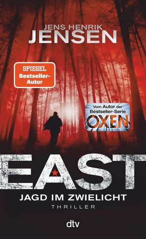 EAST. Jagd im Zwielicht von Jensen,  Jens Henrik, Sonnenberg,  Ulrich