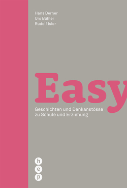 Easy … von Berner,  Hans, Bühler,  Urs, Isler,  Rudolf