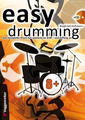 Easy Drumming von Hofmann,  Siegfried