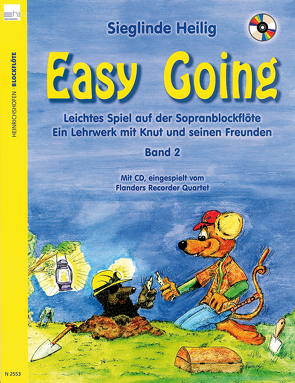 Easy Going. Leichtes Spiel mit der Sopranblockflöte. Ein Lehrwerk… / Easy Going von Heilig,  Sieglinde