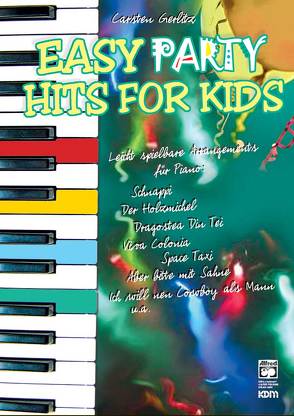 Easy Hits for Kids / Easy Party Hits for Kids von Gerlitz,  Carsten