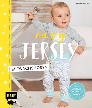 Easy Jersey – Mitwachshosen von Wünsche,  Petra