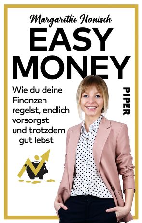 Easy Money von Honisch,  Margarethe