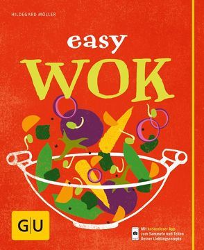 Easy Wok von Möller,  Hildegard