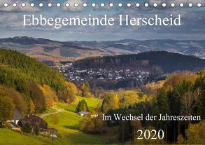 Ebbegemeinde Herscheid (Tischkalender 2020 DIN A5 quer) von Rein,  Simone