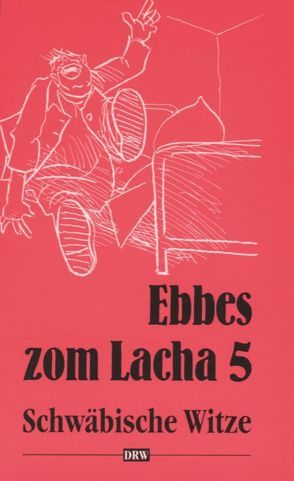 Ebbes zom Lacha 5 von Schwäble,  Götz