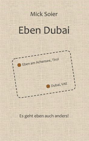 Eben Dubai von Soier,  Mick