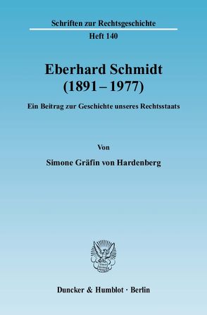 Eberhard Schmidt (1891–1977). von Hardenberg,  Simone Gräfin von