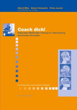 eBook Coach dich! von Ellis,  Albert, Jacobi,  Petra, Schwartz,  Dieter