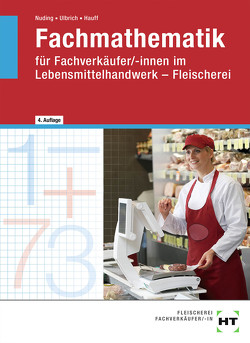 eBook inside: Buch und eBook Fachmathematik von Hauff,  Angela, Nuding,  Helmut, Ulbrich,  Klaus