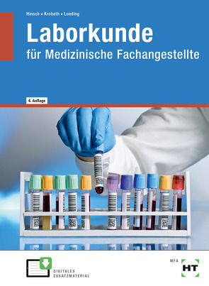 eBook inside: Buch und eBook Laborkunde von Hinsch,  Andrea, Krobath,  Clarissa, Loeding,  Ingrid