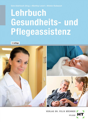 eBook inside: Buch und eBook Lehrbuch Gesundheits- und Pflegeassistenz von Manthey-Lenert,  Simone, Sens-Dobritzsch,  Bernd, Winkler-Budwasch,  Kay