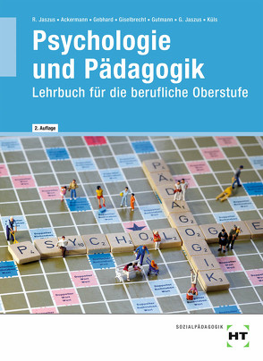 eBook inside: Buch und eBook Psychologie und Pädagogik von Dr. Ackermann,  Andreas, Dr. Gebhard,  Klemens, Dr. Giselbrecht,  Marion, Dr. Jaszus,  Rainer, Dr. Küls,  Holger, Gutmann,  Wolfgang, Jaszus,  Gritta-Anne