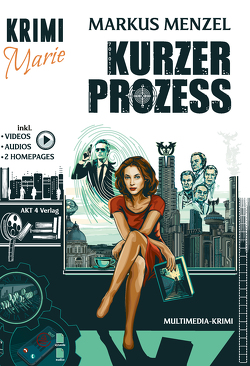 eBook: KRIMI MARIE – Kurzer Prozess von Markus,  Menzel